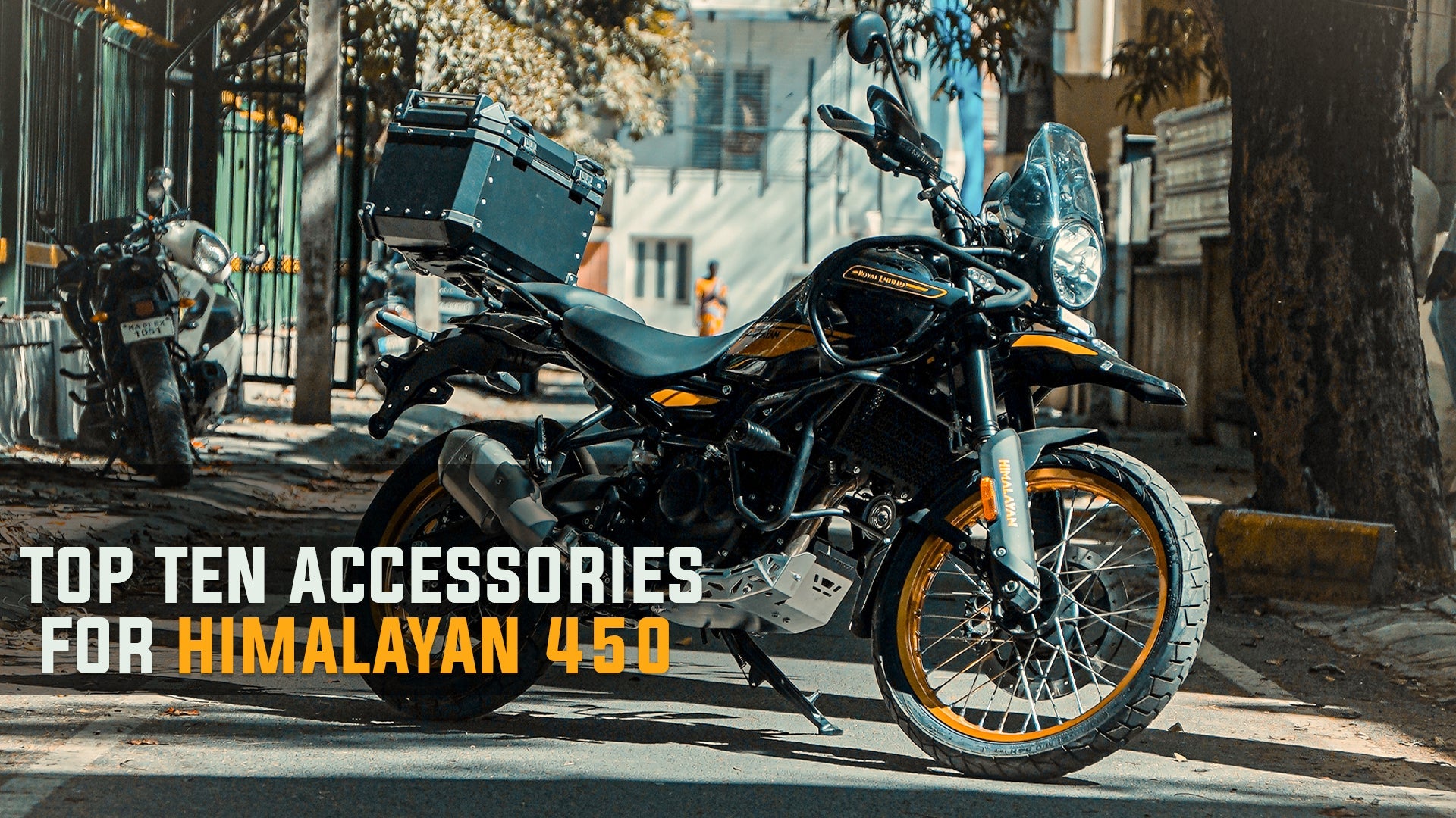 Top Ten Accessories For Himalayan 450
