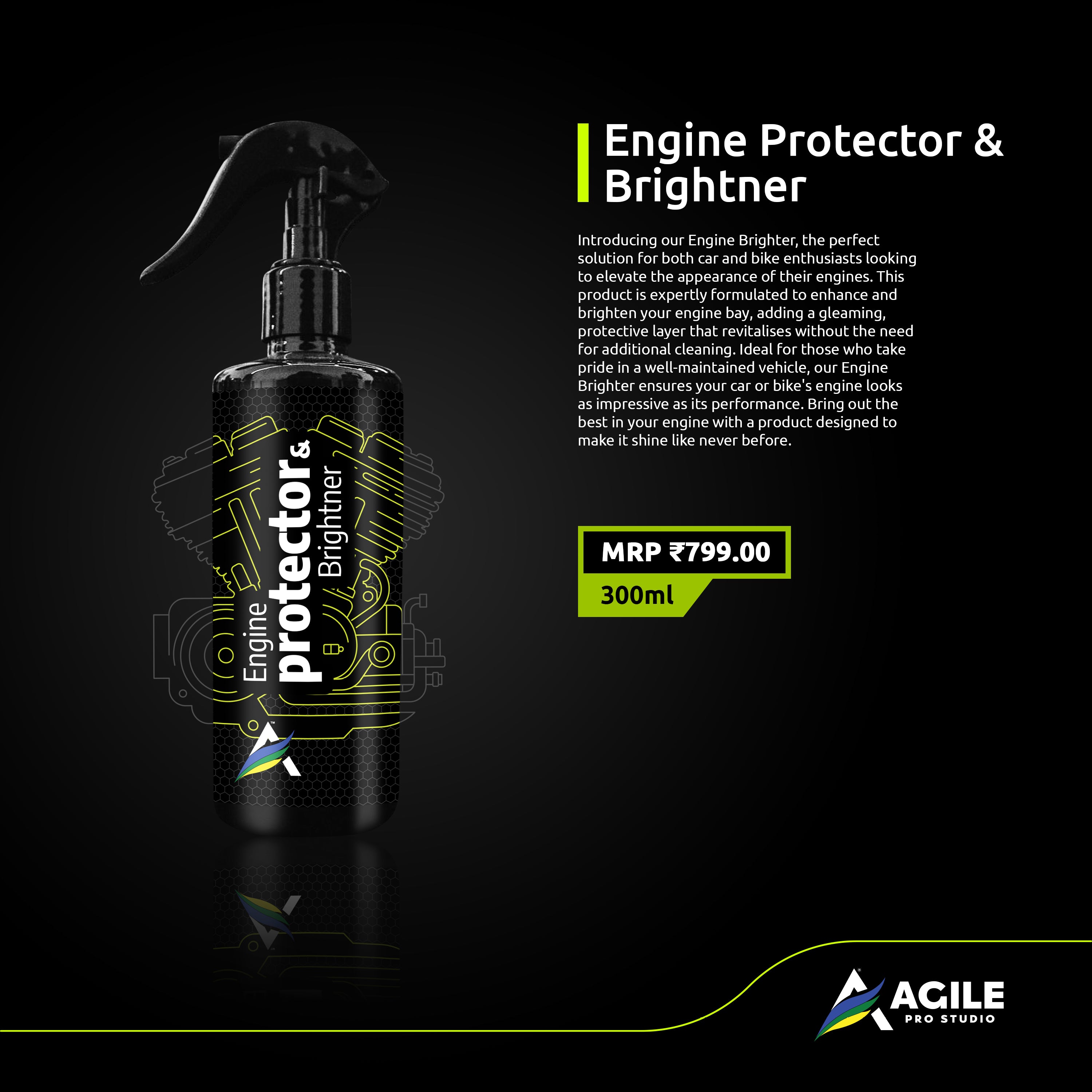 Agile Pro Studio Engine Protector & Brightner