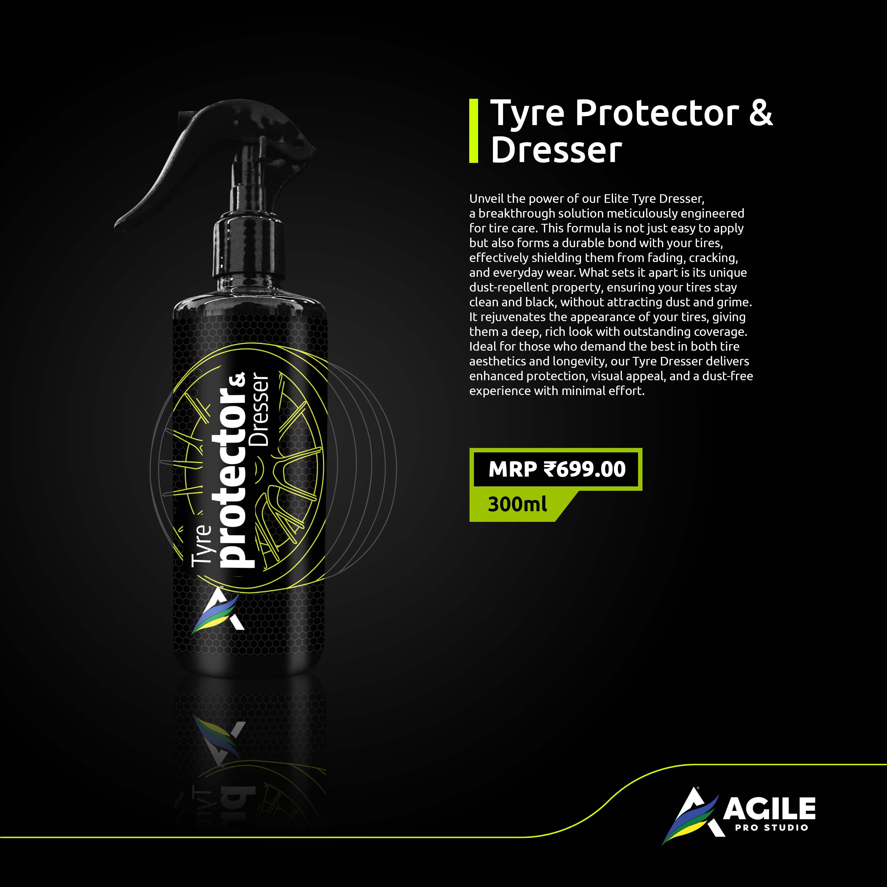 Agile Pro Studio Tyre Protector & Dresser - 300 ML