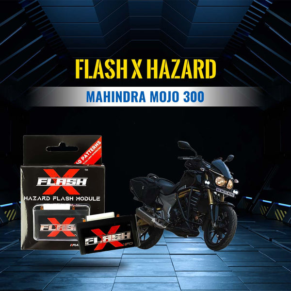 Flash X Hazard For Mahindra Mojo 300 BS4